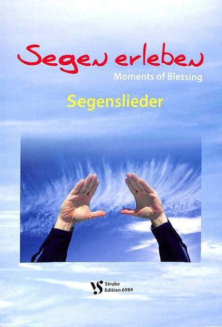 Segen erleben