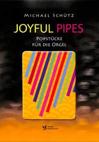 Schuetz, M: Joyful pipes