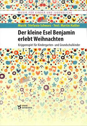 Schwarz, S: Der kleine Esel Benjamin erlebt Weihnachten