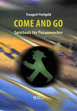 Fünfgeld, T: Come and go