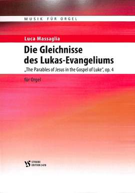 Massaglia, L: Die Gleichnisse des Lukas Evangeliums op 4