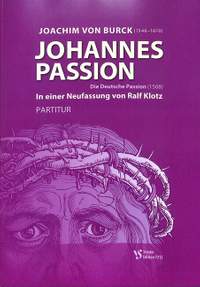 Burck, J a: Johannes Passion