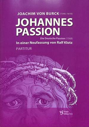 Burck, J a: Johannes Passion