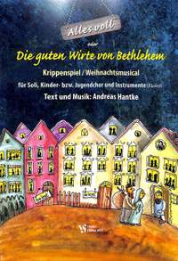 Hantke, A: Alles voll oder Die guten Wirte von Bethlehem