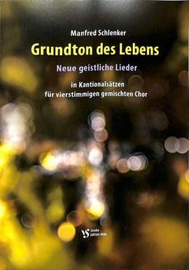 Schlenker, M: Grundton des Lebens