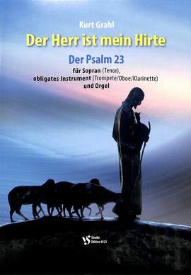 Grahl, K: Der Herr ist mein Hirte