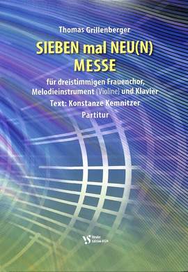 Grillenberger, T: Sieben mal Neun Messe