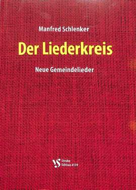 Schlenker, M: Der Liederkreis