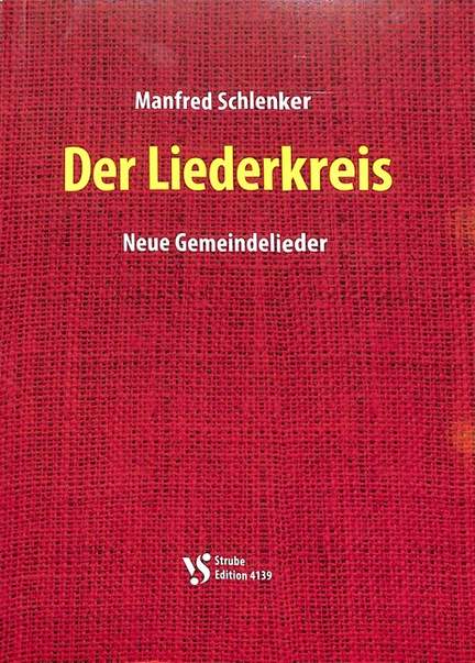 Schlenker, M: Der Liederkreis