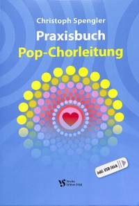 Spengler, C: Praxisbuch Pop Chorleitung