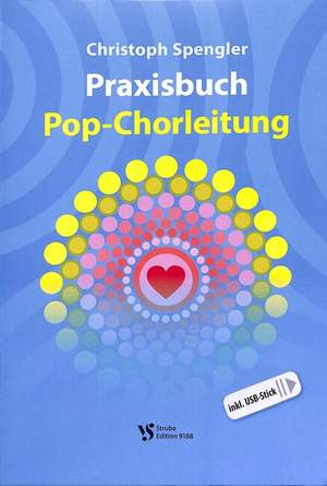 Spengler, C: Praxisbuch Pop Chorleitung