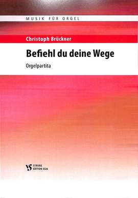 Brückner, C: Befiehl du deine Wege