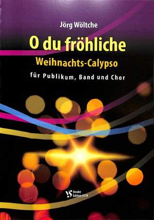 Wöltche, J: O du fröhliche