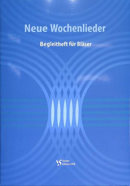 Neue Wochenlieder
