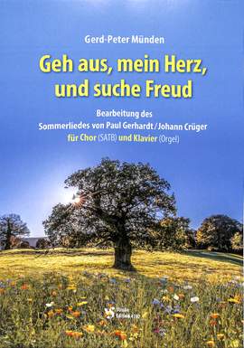 Muenden, G: Geh aus mein Herz und suche Freud