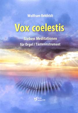 Rehfeldt, W: Vox coelestis