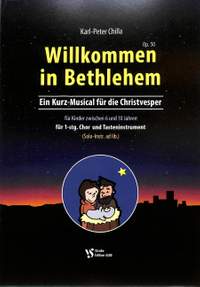 Chilla, K: Willkommen in Bethlehem op 50