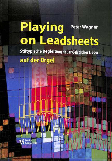 Wagner, P: Playing on Leadsheets