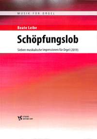 Leibe, B: Schöpfungslob