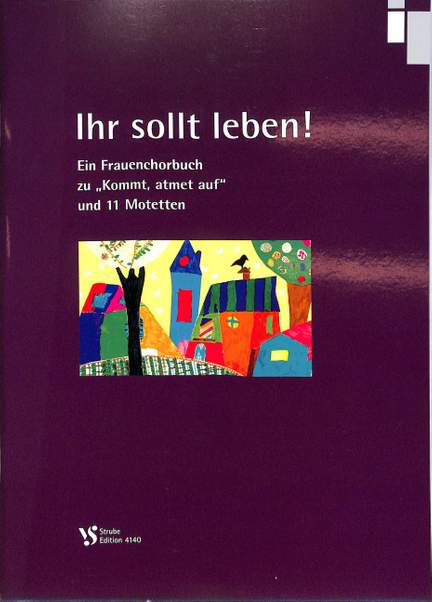 Ihr sollt leben
