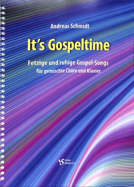 Schmidt, A: It's Gospeltime