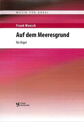 Wunsch, F: Auf dem Meeresgrund