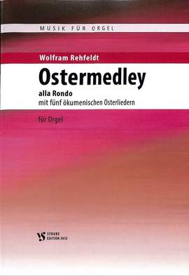 Rehfeldt, W: Ostermedley alla Rondo