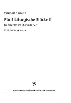Fünfgeld, T: 5 Liturgische Stücke 2 Vol. 2