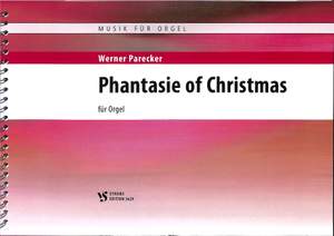 Parecker, W: Phantasie of christmas