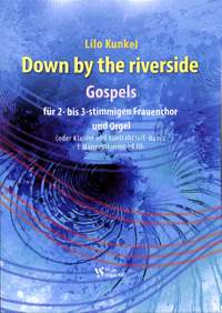 Kunkel, L: Down by the riverside