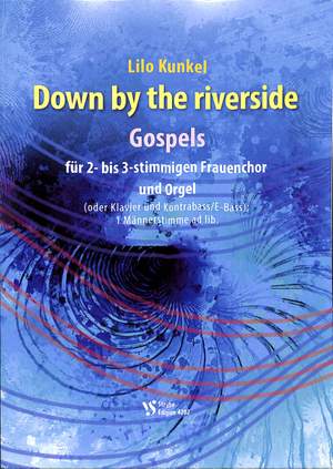 Kunkel, L: Down by the riverside