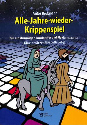 Beckmann, A: Alle Jahre wieder - Krippenspiel