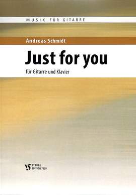 Schmidt, A: Just for you