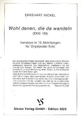 Nickel, E: Wohl denen die da wandeln