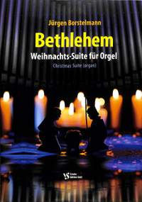 Borstelmann, J: Bethlehem - Weihnachts Suite