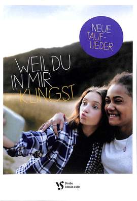 Schuetz, M: Weil du in mir klingst