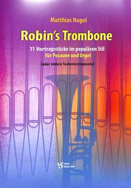 Nagel, M: Robin's trombone