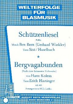 Bergvagabunden + Schützenliesel
