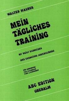 Maurer, W: Mein tägliches Training