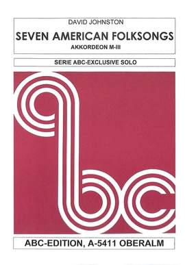 Johnston, D: Seven American Folksongs