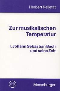 Kelletat, H: Zur musikalischen Temperatur 1 Vol. 1