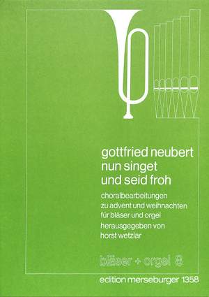 Neubert, G: Nun singet und seid froh 8