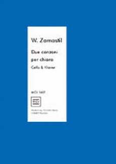 Zamastil, W: 2 Canzoni per chiara