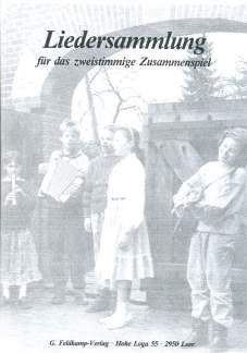 Liedersammlung fuer das zweistimmige Zusammenspiel