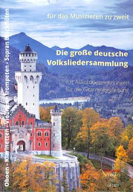 Die grosse deutsche Volksliedersammlung