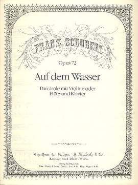 Schubert, F: Auf dem Wasser op. 72 D 774