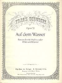 Schubert, F: Auf dem Wasser op. 72 D 774