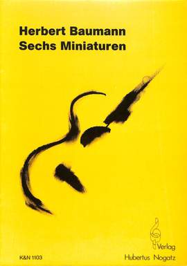 Baumann, H: 6 Miniaturen