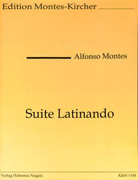 Montes, A: Suite latinando