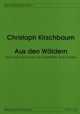 Kirschbaum, C: Aus den Wäldern drei Episoden